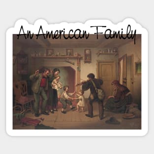 Americana, Family Sticker